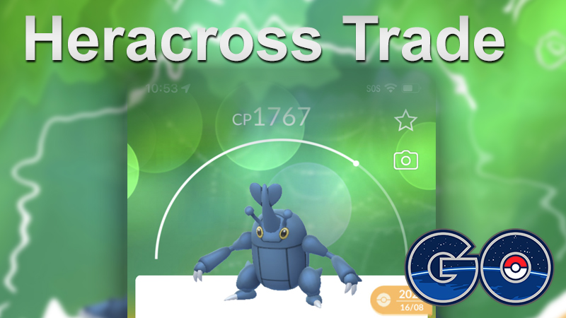 Pokemon Go: Heracross Trade